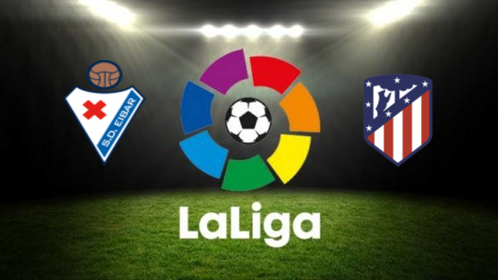 Soi kèo trận đấu Eibar vs Atletico Madrid – 03h30 ngày 22/01/2021: Tinh thần ổn định